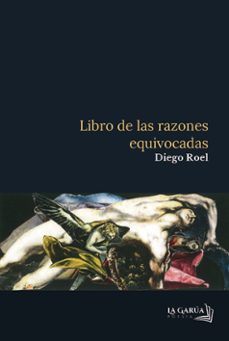libro de las razones equivocadas-diego roel-9791399160932
