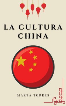 la cultura china (ebook)-marta torres-9798223379232