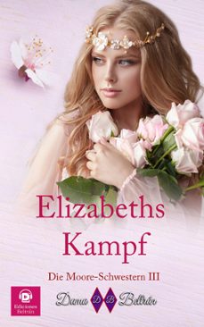 elizabeths kampf (ebook)-dama beltran-9798224089932