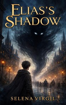 elias's shadow (ebook)-selena virgil-9798224442232