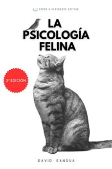 la psicologia felina (ebook)-david sandua-9798230983132