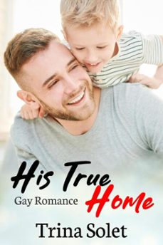 his true home (gay romance) (ebook)-trina solet-9798231982332