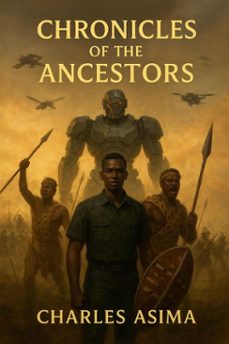 chronicles of the ancestors (ebook)-charles asima-9798232139032