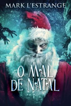 o mal de natal (ebook)-mark l'estrange-9798232140632