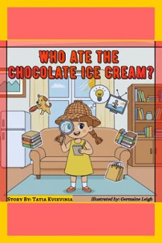 Imagen Principal de Who Ate the Chocolate Ice Cream?