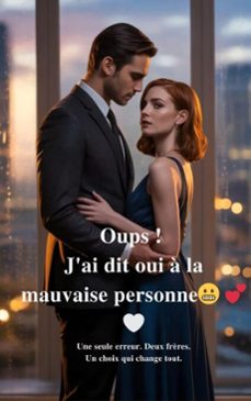 oups ! j'ai dit oui a la mauvaise personne (ebook)-i. h. zaim-theo virelli-9798233045332