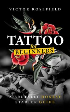 tattoo for beginners-victor rosefield-9798233056932