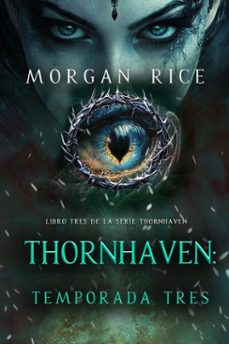 thornhaven: temporada tres (libro tres de la serie thornhaven) (ebook)-morgan rice-9798341559332