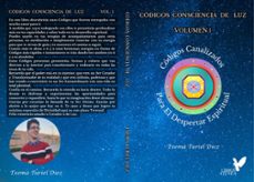 codigos consciencia de luz. volumen 1-txema turiel diez-9798398433432