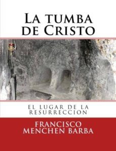 la tumba de cristo (ebook)-francisco diez martin-cdlap00006632