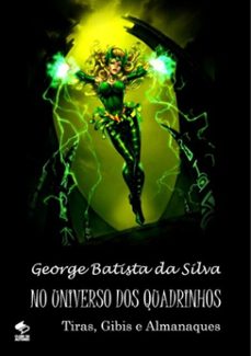 no universo dos quadrinhos (ebook)-george batista da silva-3410001468742