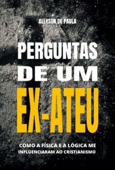 perguntas de um ex-ateu (ebook)-allyson de paula-3410004243742