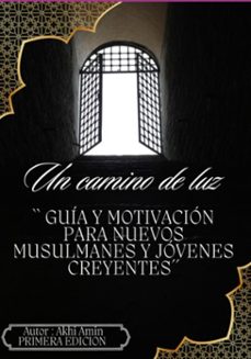 un camino de luz (ebook)-akhi amin-3410007671542