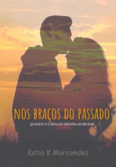 nos braços do passado (ebook)-katia klipel-3410007795842
