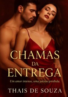 chamas da entrega (ebook)-thais de souza-3410008804642