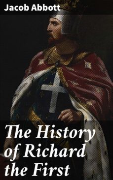the history of richard the first (ebook)-4066338059642