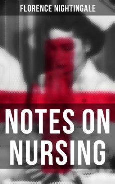 notes on nursing (ebook)-florence nightingale-4066338112842