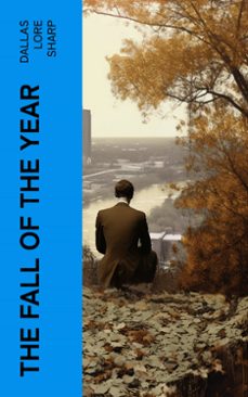 the fall of the year (ebook)-dallas lore sharp-4066339554542