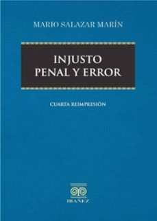 injusto penal y error (ebook)-mario salazar marín-4099995592542