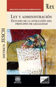 ley y administracion (ebook)-dietrich jesch-4099995593242