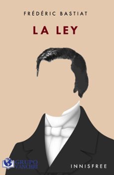 la ley (ebook)-frederic bastiat-4099995623642