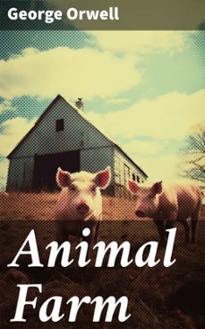 animal farm (ebook)-george orwell-8596547670742