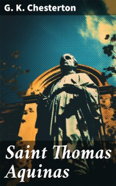 saint thomas aquinas (ebook)-g.k. chesterton-8596547685142