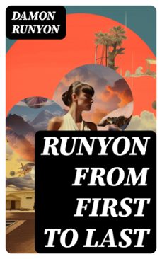 runyon from first to last (ebook)-damon runyon-8596547728542