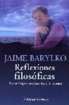 reflexiones filosoficas: los multiples caminos hacia la verdad-9789500263740