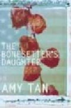 the bonesetter s daugther-amy tan-9780007124442