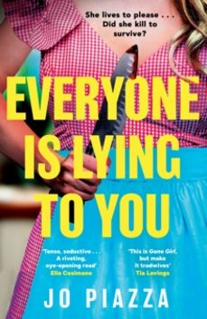 everyone is lying to you-jo piazza-9780008756642