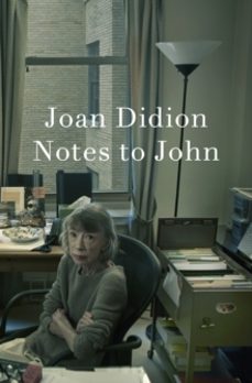 notes to john-joan didion-9780008767242