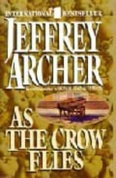 as the crow flies-jeffrey archer-9780061099342