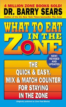 what to eat in the zone (ebook)-barry sears-9780062046642