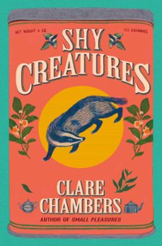 shy creatures (ebook)-clare chambers-9780063258242