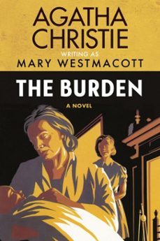 the burden (ebook)-agatha christie-mary westmacott-9780063453142