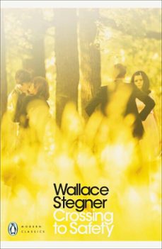 crossing to safety-wallace stegner-9780141978642