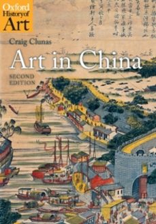 art in china-craig clunas-9780199217342