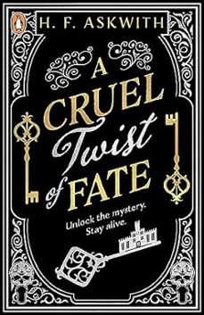 a cruel twist of fate-h. f. askwith-9780241629642