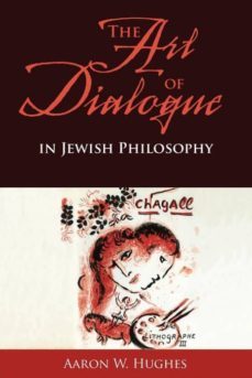the art of dialogue in jewish philosophy-9780253219442