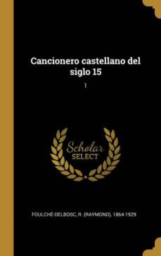 cancionero castellano del siglo 15-9780274516742
