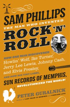 sam phillips (ebook)-peter guralnick-9780297856542