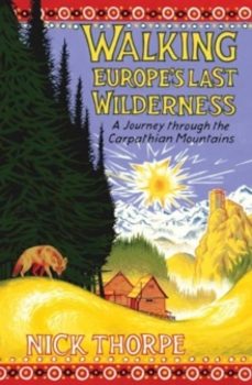 walking europes last wilderness-nick thorpe-9780300253542