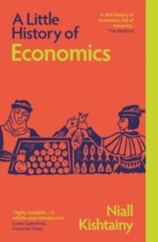 a little history of economics-niall kishtainy-9780300283242