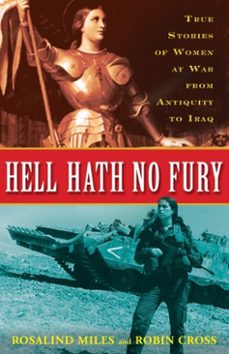 hell hath no fury (ebook)-rosalind miles-robin cross-9780307409942