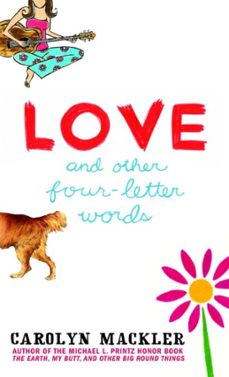 love and other four-letter words (ebook)-carolyn mackler-9780307487742