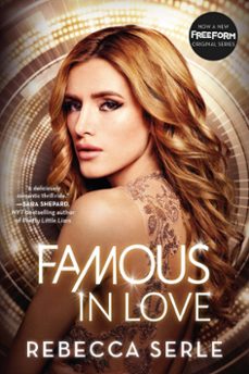 famous in love (ebook)-rebecca serle-9780316366342