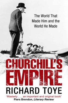 churchill's empire (ebook)-richard toye-9780330536042