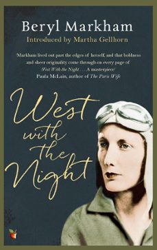 west with the night (ebook)-beryl markham-9780349007342