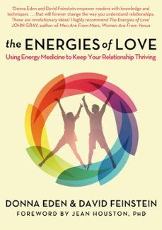 the energies of love (ebook)-donna eden-david feinstein-9780349406442